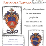 ΔΙΑΛΕΞΗ ΚΑΘ. ΠΑΝΑΓΙΩΤΑΣ ΤΖΙΒΑΡΑ_«NAZIONE OLTRAMARINA»: LA SUA IMPRONTA PROFONDA NELL’UNIVERSITÀ DI PADOVA NEL SEICENTO