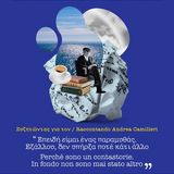 Συζητώντας για τον Andrea Camilleri «Επειδή είμαι ένας παραμυθάς. Εξάλλου, δεν υπήρξα ποτέ κάτι άλλο»